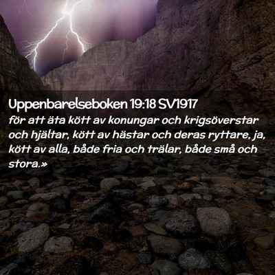 Picture 02 - Uppenbarelseboken 19:18 SV1917 - för att äta kött av konungar och - Bible Verse Picture