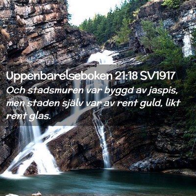 Picture 02 - Uppenbarelseboken 21:18 SV1917 - Och stadsmuren var byggd av jaspis, men staden - Bible Verse Picture
