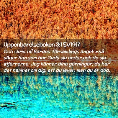 Picture 02 - Uppenbarelseboken 3:1 SV1917 - Och skriv till Sardes' församlings ängel: »Så - Bible Verse Picture