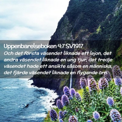 Picture 02 - Uppenbarelseboken 4:7 SV1917 - Och det första väsendet liknade ett lejon, det - Bible Verse Picture