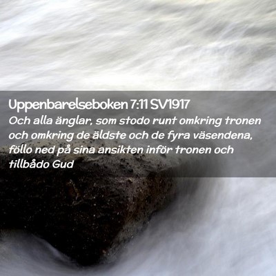 Picture 02 - Uppenbarelseboken 7:11 SV1917 - Och alla änglar, som stodo runt omkring tronen - Bible Verse Picture