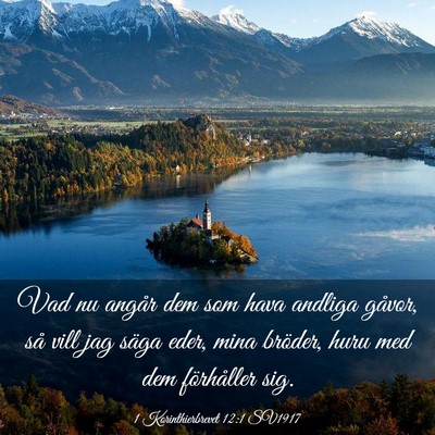 Picture 03 - 1 Korinthierbrevet 12:1 SV1917 - Vad nu angår dem som hava andliga gåvor, så - Bible Verse Picture