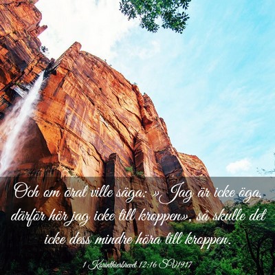 Picture 03 - 1 Korinthierbrevet 12:16 SV1917 - Och om örat ville säga: »Jag är icke öga, - Bible Verse Picture