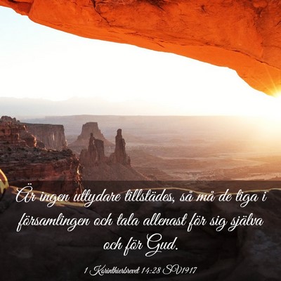 Picture 03 - 1 Korinthierbrevet 14:28 SV1917 - Är ingen uttydare tillstädes, så må de tiga i - Bible Verse Picture