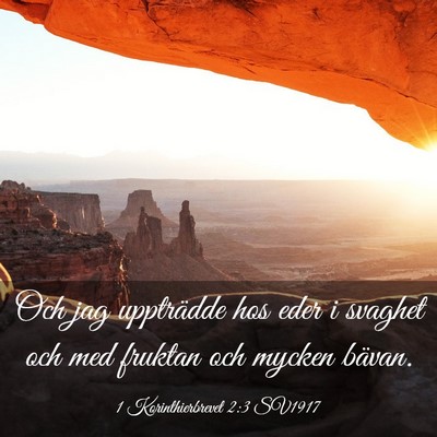 Picture 03 - 1 Korinthierbrevet 2:3 SV1917 - Och jag uppträdde hos eder i svaghet och med - Bible Verse Picture