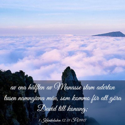 Picture 03 - 1 Krönikeboken 12:31 SV1917 - av ena hälften av Manasse stam aderton tusen - Bible Verse Picture