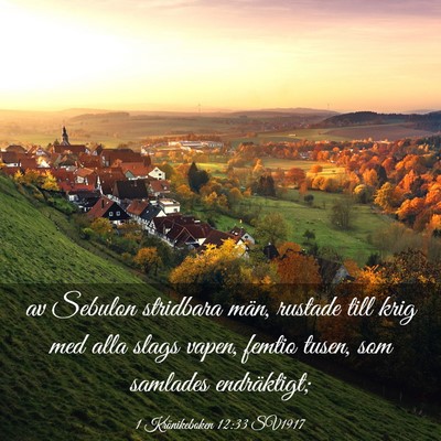 Picture 03 - 1 Krönikeboken 12:33 SV1917 - av Sebulon stridbara män, rustade till krig med - Bible Verse Picture