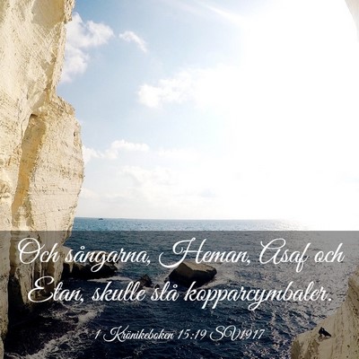 Picture 03 - 1 Krönikeboken 15:19 SV1917 - Och sångarna, Heman, Asaf och Etan, skulle slå - Bible Verse Picture