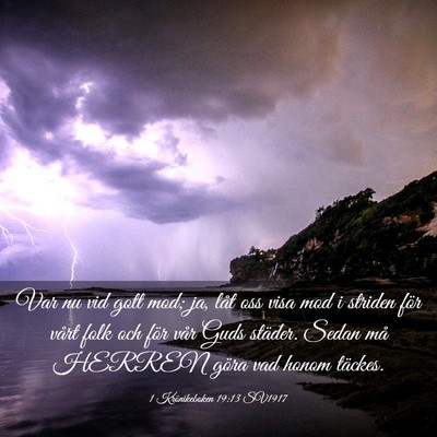 Picture 03 - 1 Krönikeboken 19:13 SV1917 - Var nu vid gott mod; ja, låt oss visa mod i - Bible Verse Picture