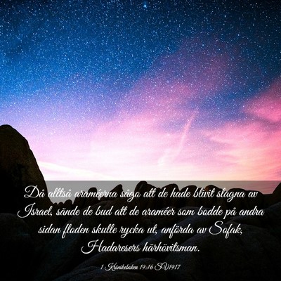 Picture 03 - 1 Krönikeboken 19:16 SV1917 - Då alltså araméerna sågo att de hade blivit - Bible Verse Picture