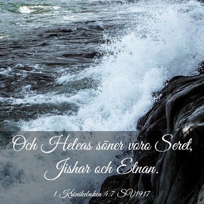 Picture 03 - 1 Krönikeboken 4:7 SV1917 - Och Heleas söner voro Seret, Jishar och - Bible Verse Picture