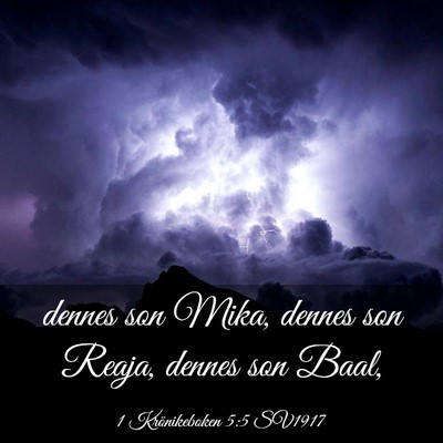 Picture 03 - 1 Krönikeboken 5:5 SV1917 - dennes son Mika, dennes son Reaja, dennes son - Bible Verse Picture