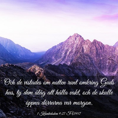 Picture 03 - 1 Krönikeboken 9:27 SV1917 - Och de vistades om natten runt omkring Guds hus, - Bible Verse Picture