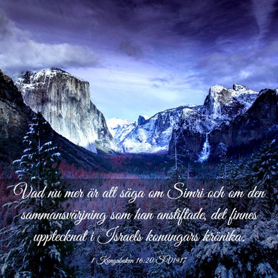 Picture 03 - 1 Kungaboken 16:20 SV1917 - Vad nu mer är att säga om Simri och om den - Bible Verse Picture