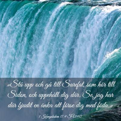 Picture 03 - 1 Kungaboken 17:9 SV1917 - »Stå upp och gå till Sarefat, som hör till - Bible Verse Picture