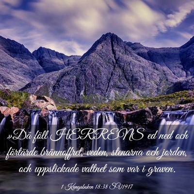 Picture 03 - 1 Kungaboken 18:38 SV1917 - »Då föll HERRENS ed ned och förtärde - Bible Verse Picture