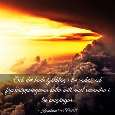 Picture 03 - 1 Kungaboken 7:4 SV1917 - Och det hade bjälklag i tre rader; och - Bible Verse Picture