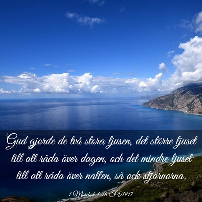 Picture 03 - 1 Mosebok 1:16 SV1917 - Gud gjorde de två stora ljusen, det större - Bible Verse Picture