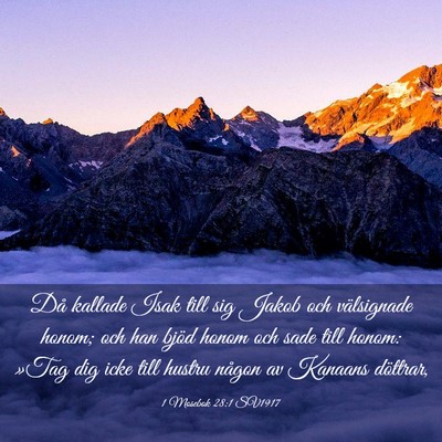 Picture 03 - 1 Mosebok 28:1 SV1917 - Då kallade Isak till sig Jakob och välsignade - Bible Verse Picture