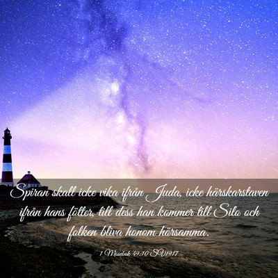 Picture 03 - 1 Mosebok 49:10 SV1917 - Spiran skall icke vika ifrån Juda, icke - Bible Verse Picture
