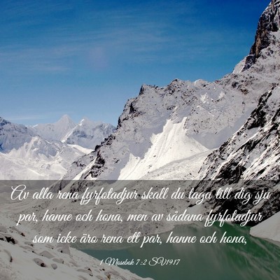 Picture 03 - 1 Mosebok 7:2 SV1917 - Av alla rena fyrfotadjur skall du taga till dig - Bible Verse Picture