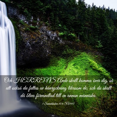 Picture 03 - 1 Samuelsboken 10:6 SV1917 - Och HERRENS Ande skall komma över dig, så att - Bible Verse Picture