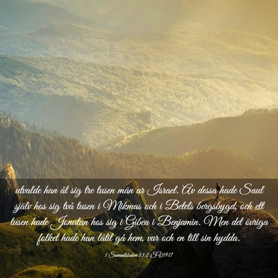 Picture 03 - 1 Samuelsboken 13:2 SV1917 - utvalde han åt sig tre tusen män ur Israel. Av - Bible Verse Picture