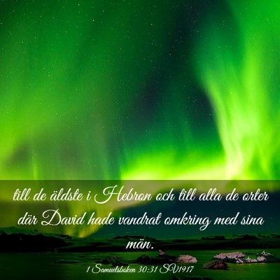 Picture 03 - 1 Samuelsboken 30:31 SV1917 - till de äldste i Hebron och till alla de orter - Bible Verse Picture