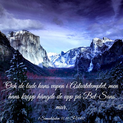 Picture 03 - 1 Samuelsboken 31:10 SV1917 - Och de lade hans vapen i Astartetemplet, men hans - Bible Verse Picture