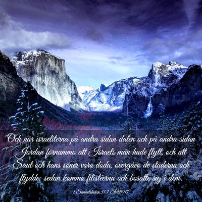 Picture 03 - 1 Samuelsboken 31:7 SV1917 - Och när israeliterna på andra sidan dalen och - Bible Verse Picture