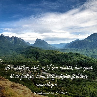 Picture 03 - 2 Korinthierbrevet 9:9 SV1917 - efter skriftens ord: »Han utströr, han giver - Bible Verse Picture