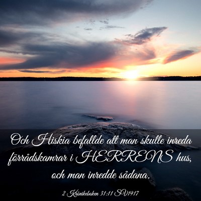 Picture 03 - 2 Krönikeboken 31:11 SV1917 - Och Hiskia befallde att man skulle inreda - Bible Verse Picture