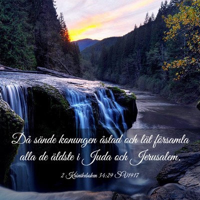 Picture 03 - 2 Krönikeboken 34:29 SV1917 - Då sände konungen åstad och lät församla - Bible Verse Picture
