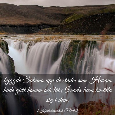 Picture 03 - 2 Krönikeboken 8:2 SV1917 - byggde Salomo upp de städer som Huram hade givit - Bible Verse Picture