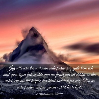 Picture 03 - 2 Krönikeboken 9:6 SV1917 - Jag ville icke tro vad man sade förrän jag - Bible Verse Picture