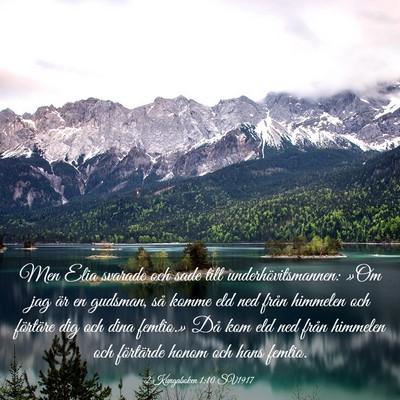 Picture 03 - 2 Kungaboken 1:10 SV1917 - Men Elia svarade och sade till - Bible Verse Picture