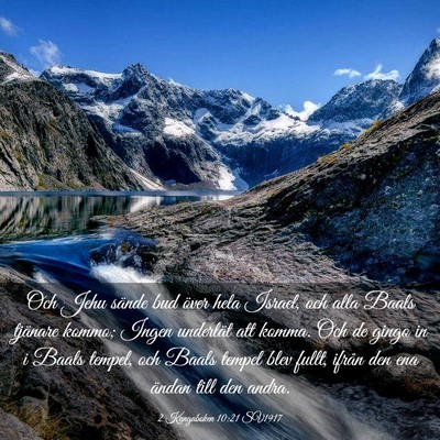 Picture 03 - 2 Kungaboken 10:21 SV1917 - Och Jehu sände bud över hela Israel, och alla - Bible Verse Picture