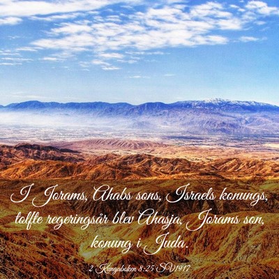 Picture 03 - 2 Kungaboken 8:25 SV1917 - I Jorams, Ahabs sons, Israels konungs, tolfte - Bible Verse Picture