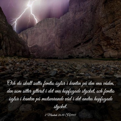 Picture 03 - 2 Mosebok 26:10 SV1917 - Och du skall satta femtio öglor i kanten på den - Bible Verse Picture
