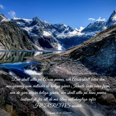 Picture 03 - 2 Mosebok 28:38 SV1917 - Den skall sitta på Arons panna, och Aron skall - Bible Verse Picture