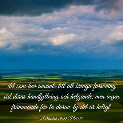 Picture 03 - 2 Mosebok 29:33 SV1917 - det som har använts till att bringa försoning - Bible Verse Picture