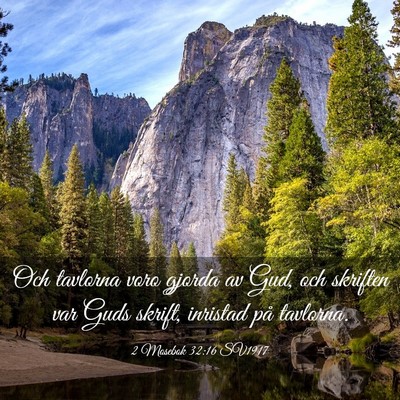 Picture 03 - 2 Mosebok 32:16 SV1917 - Och tavlorna voro gjorda av Gud, och skriften var - Bible Verse Picture