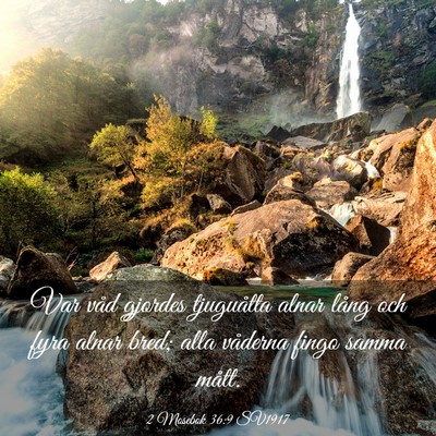 Picture 03 - 2 Mosebok 36:9 SV1917 - Var våd gjordes tjuguåtta alnar lång och fyra - Bible Verse Picture