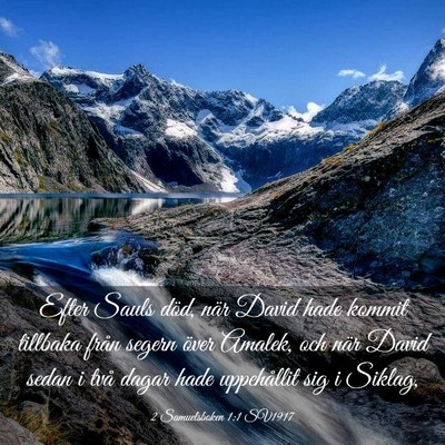 Picture 03 - 2 Samuelsboken 1:1 SV1917 - Efter Sauls död, när David hade kommit tillbaka - Bible Verse Picture