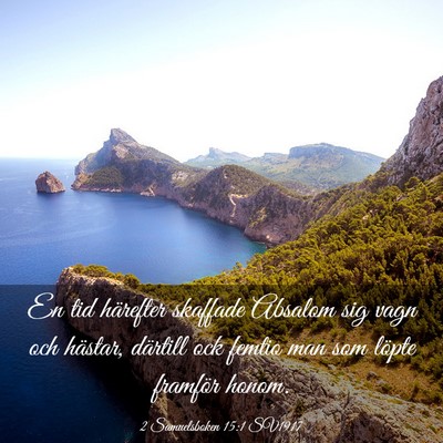 Picture 03 - 2 Samuelsboken 15:1 SV1917 - En tid härefter skaffade Absalom sig vagn och - Bible Verse Picture