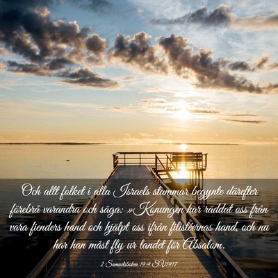 Picture 03 - 2 Samuelsboken 19:9 SV1917 - Och allt folket i alla Israels stammar begynte - Bible Verse Picture