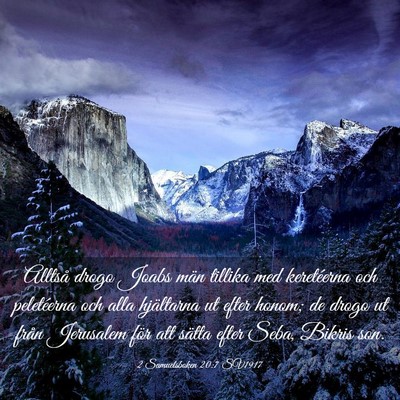 Picture 03 - 2 Samuelsboken 20:7 SV1917 - Alltså drogo Joabs män tillika med keretéerna - Bible Verse Picture