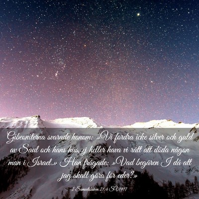 Picture 03 - 2 Samuelsboken 21:4 SV1917 - Gibeoniterna svarade honom: »Vi fordra icke - Bible Verse Picture
