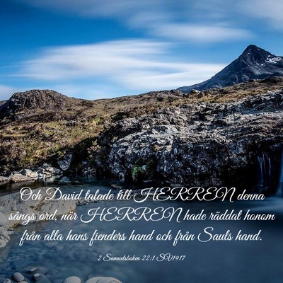 Picture 03 - 2 Samuelsboken 22:1 SV1917 - Och David talade till HERREN denna sångs ord, - Bible Verse Picture