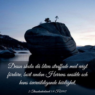 Picture 03 - 2 Thessalonikerbrevet 1:9 SV1917 - Dessa skola då bliva straffade med evigt - Bible Verse Picture